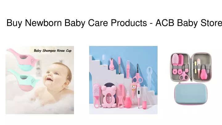 buy newborn baby care products acb baby store