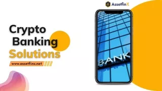 Crypto Banking Solutions