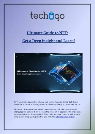 Ultimate Guide to NFT: Get a Deep Insight and Learn
