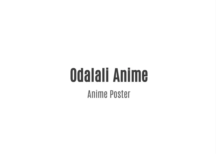 odalali anime anime poster