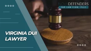 Best DUI Lawyers in Virginia