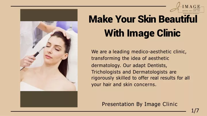 make your skin beautiful with image clinic