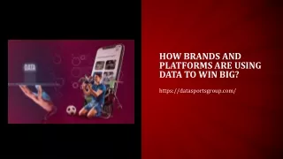 how brands and platforms are using data to win big