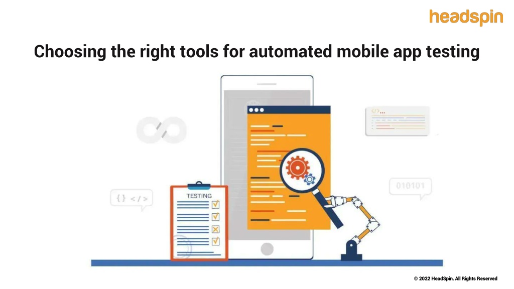 PPT - Choosing the right tools for automated mobile app testing ...