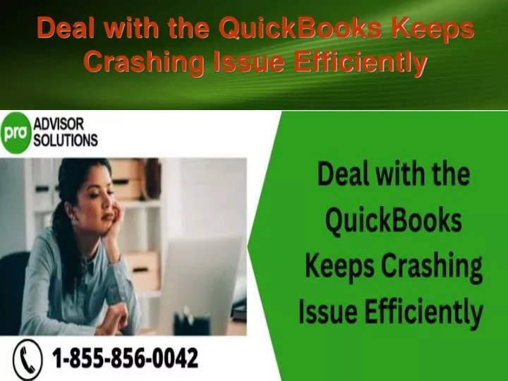 deal with the quickbooks keeps crashing issue efficiently