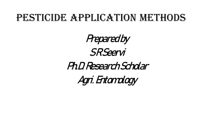 pesticide application methods