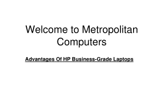 Advantages Of HP Business-Grade Laptops