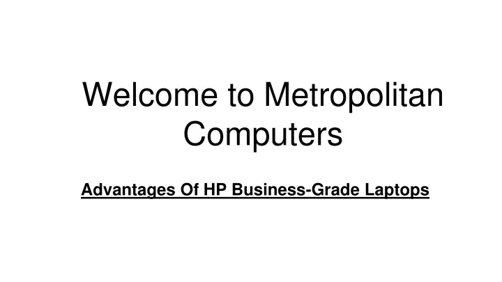 advantages of hp business grade laptops