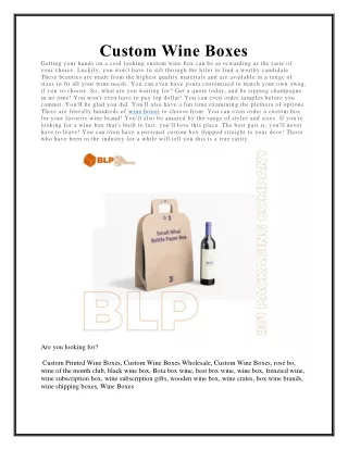 custom wine boxes getting your hands on a cool
