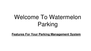 Features For Your Parking Management System