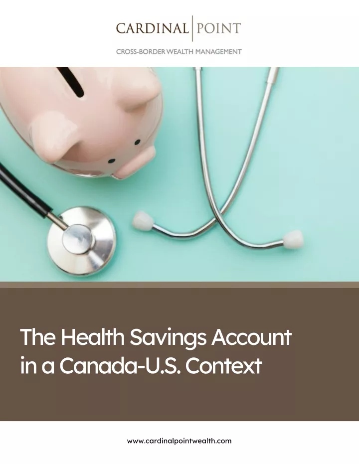 the health savings account in a canada u s context