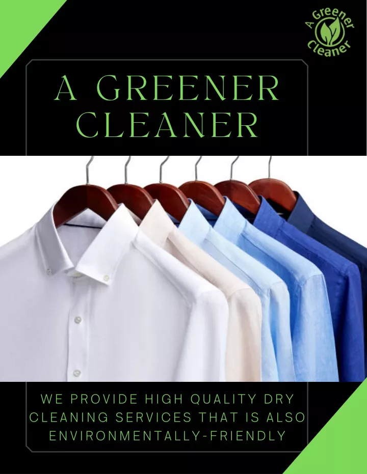 PPT - Professional Dry Cleaners Saint Johns County – A Greener Cleaner ...