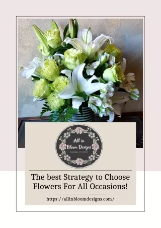 The best Strategy to Choose Flowers For All Occasions!