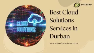 Best Cloud Solutions Services In Durban