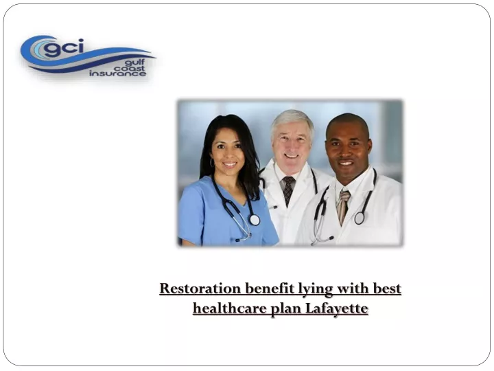 restoration benefit lying with best healthcare