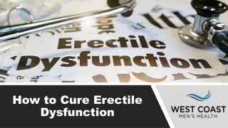 how to cure erectile dysfunction
