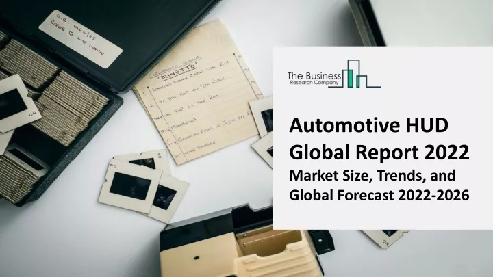 automotive hud global report 2022 market size