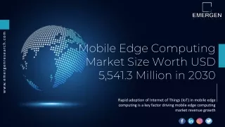 Mobile Edge Computing Market Demand, Trend, Overview, Forecast