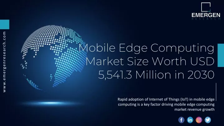 mobile edge computing market size worth
