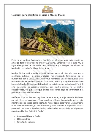Consejos para planificar su viaje a Machu Picchu