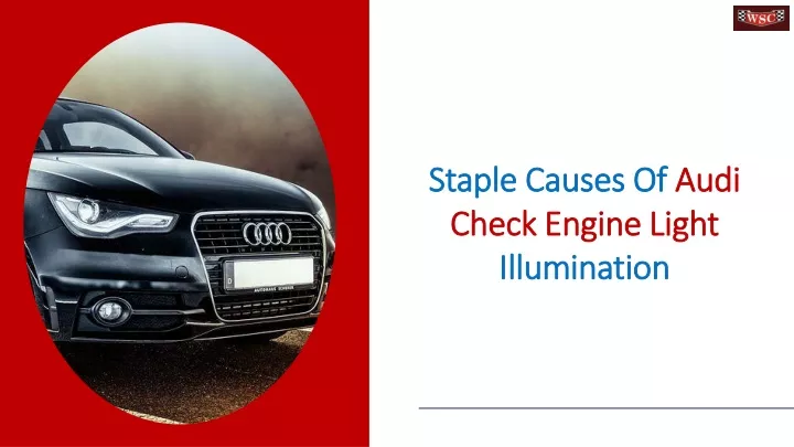 staple causes of audi check engine light