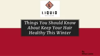Things You Should Know About Keep Your Hair Healthy This Winter
