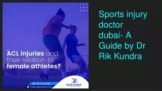 Sports injury doctor dubai- Dr Rik Kundra