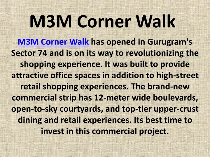 m3m corner walk