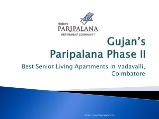 gujan s paripalana phase ii