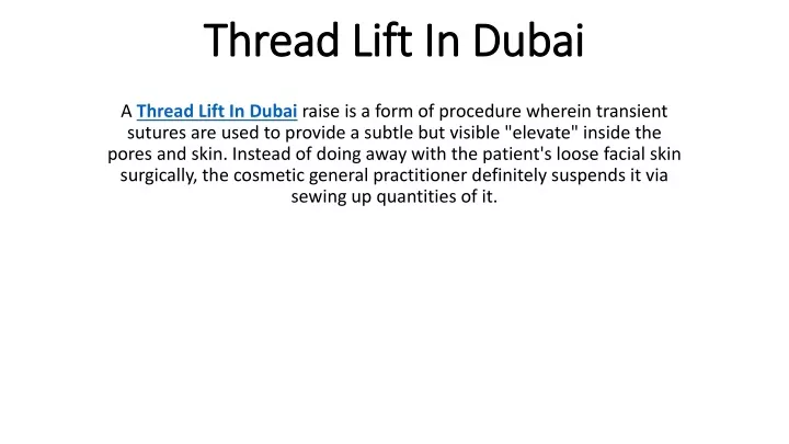 thread lift in dubai