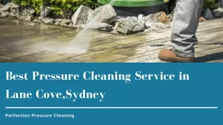 Best Pressure Cleaning Service in Lane Cove,Sydney