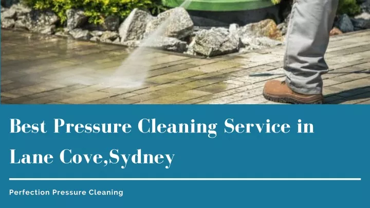 best pressure cleaning service in lane cove sydney