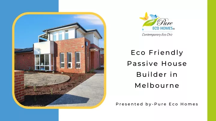 eco friendly passive house builder in melbourne