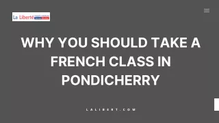 Why you should take a french class in Pondicherry