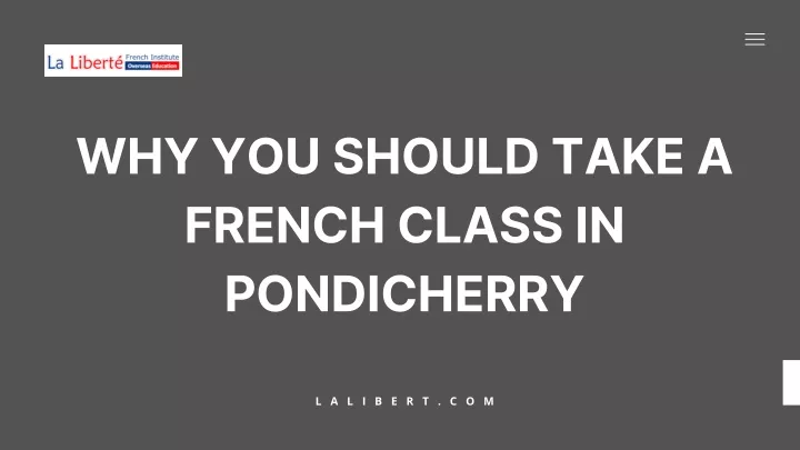 why you should take a french class in pondicherry