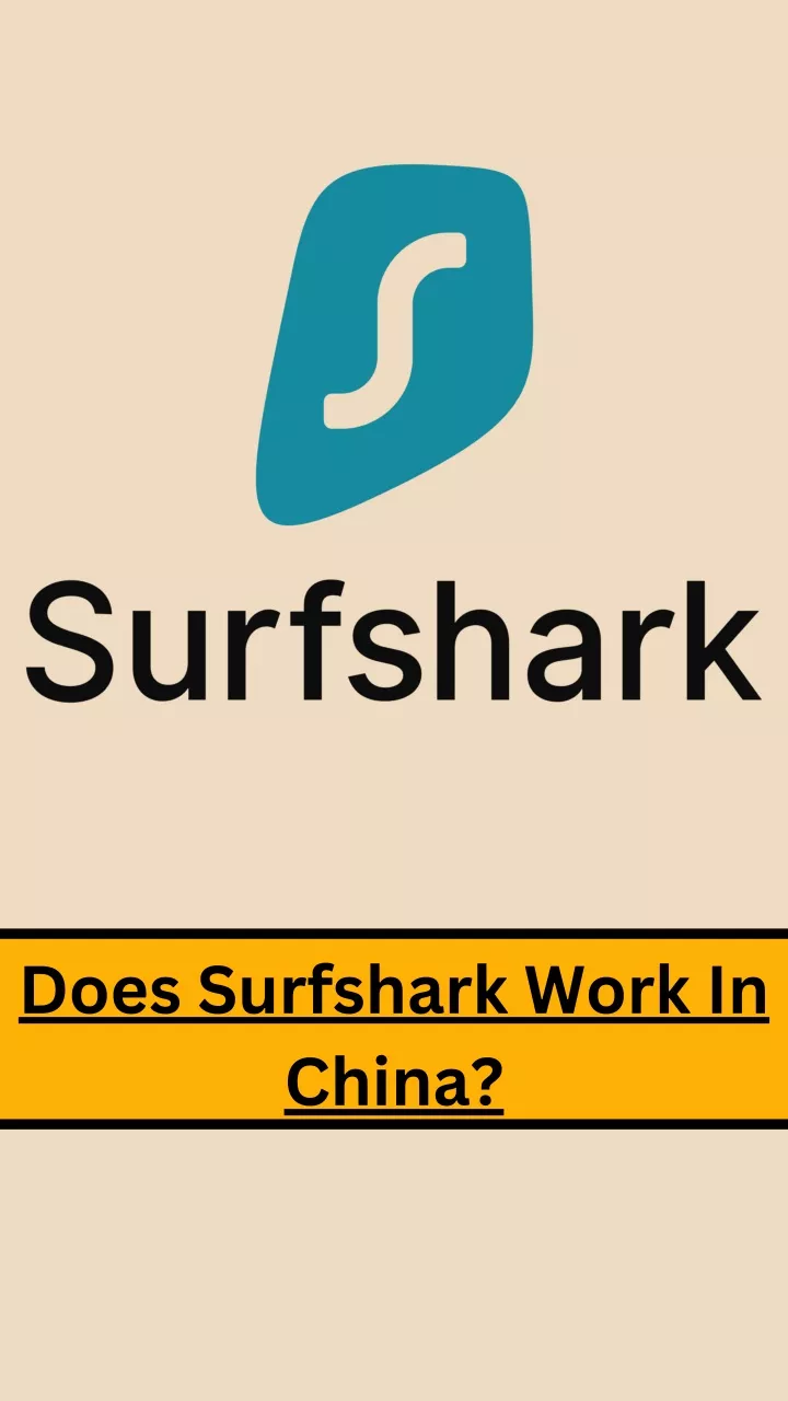 does surfshark work in china