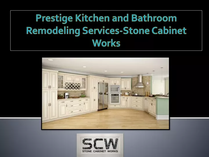 prestige kitchen and bathroom remodeling services