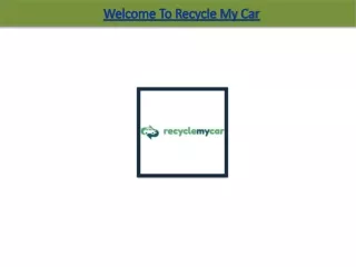 Recycle My Car | Sell Your Junk Car - Scrap My Car for the best price