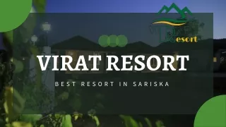 Relax and Rejuvenate with The Finest Resort in Sariska