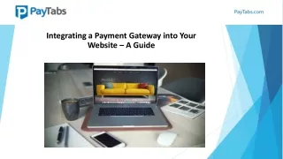 Integrating a Payment Gateway into Your Website – A Guide