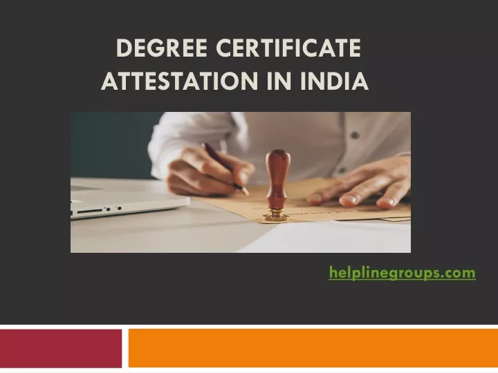 degree certificate attestation in india