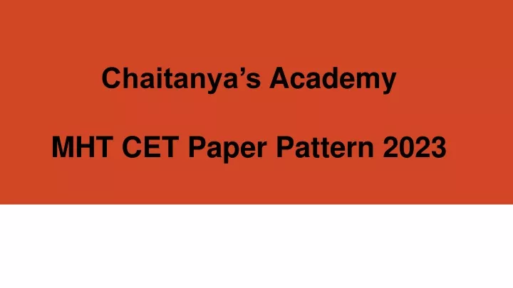 chaitanya s academy mht cet paper pattern 2023