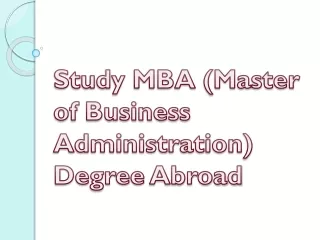 Study MBA (Master of Business Administration) Degree Abroad