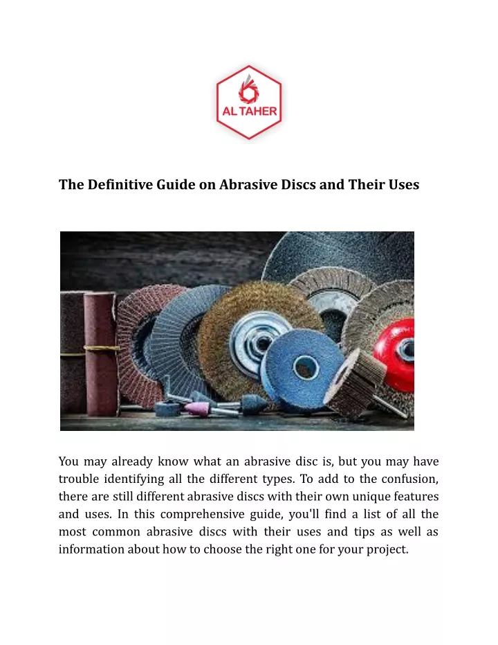 the definitive guide on abrasive discs and their