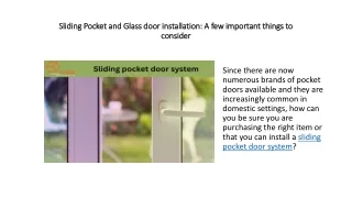 Sliding Pocket and Glass door installation A few important things