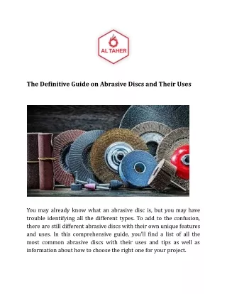 The Definitive Guide on Abrasive Discs and Their Uses