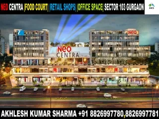Neo Centra New Booking Best Payment Planc 40:30:30 Sector 103 Gurgaon Haryana on