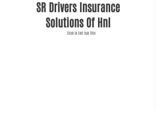 SR Drivers Insurance Solutions Of Hnl