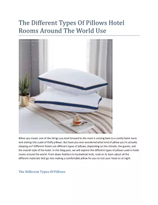the different types of pillows hotel rooms around