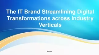 The IT Brand Streamlining Digital Transformations across Industry Verticals